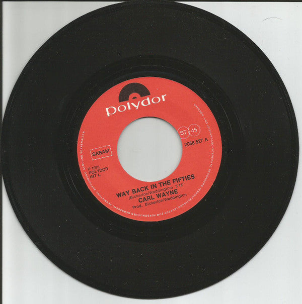Carl Wayne : Way Back In The Fifties (7")