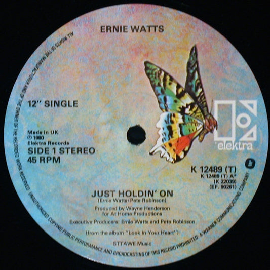 Ernie Watts : Just Holdin' On / Look In Your Heart (12")