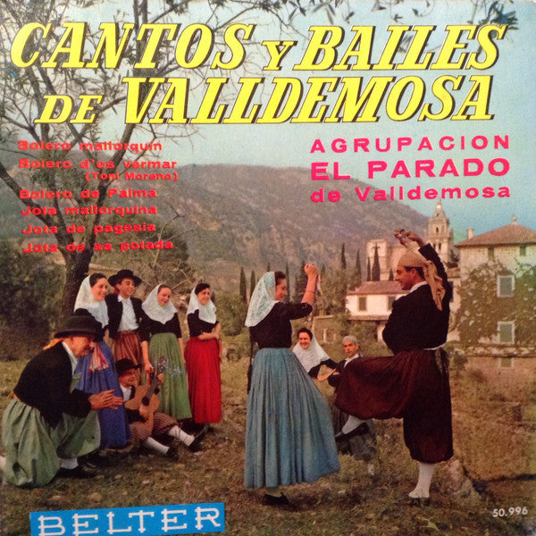 Parado de Valldemossa : Cantos Y Bailes De Valldemosa (7", EP)