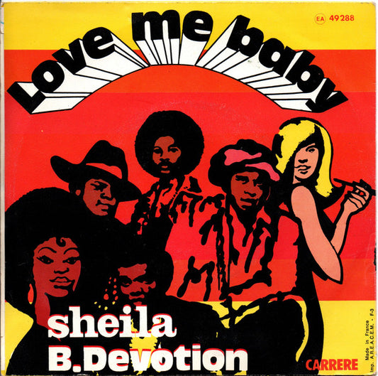 Sheila & B. Devotion : Love Me Baby (7", Single, RP)