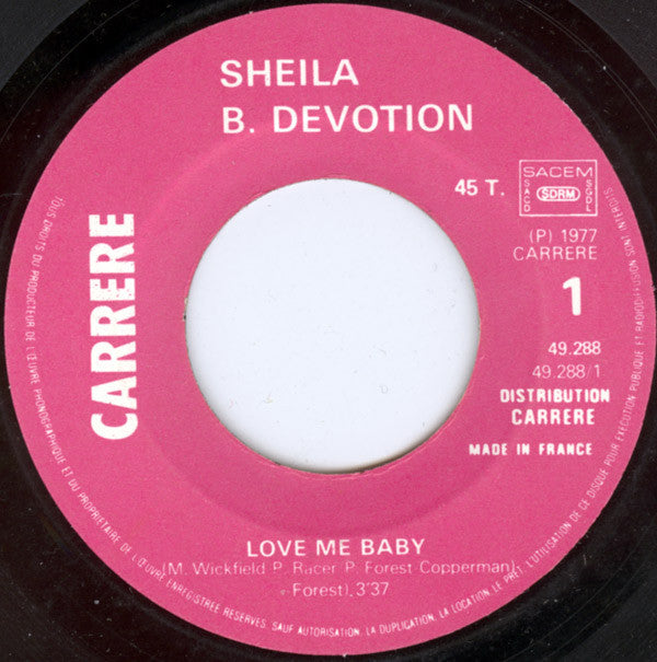 Sheila & B. Devotion : Love Me Baby (7", Single, RP)