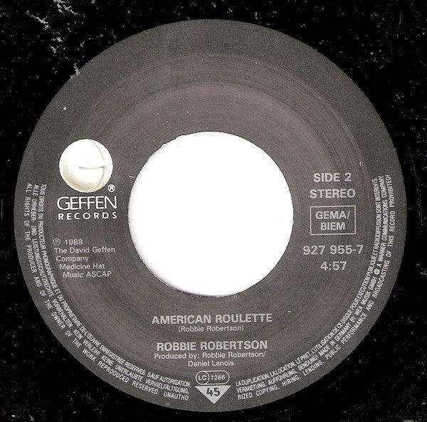 Robbie Robertson : Somewhere Down The Crazy River (7", Single)