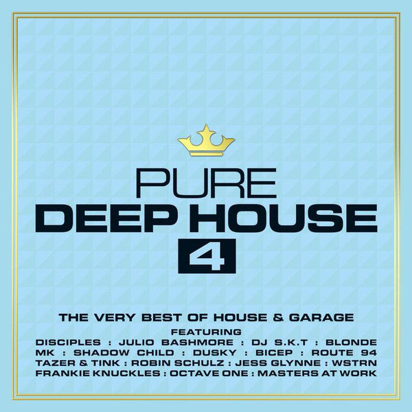Various : Pure Deep House 4 (The Very Best Of House & Garage) (3xCD, Comp, Mixed)