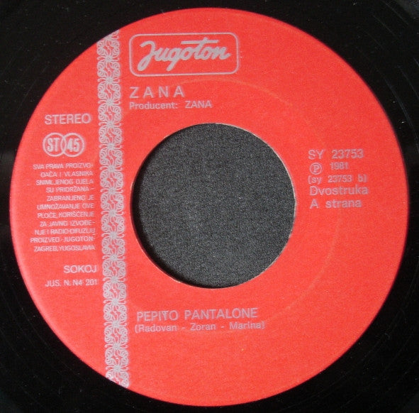 Zana : Moj Deda / Pepito Pantalone (7", Single)
