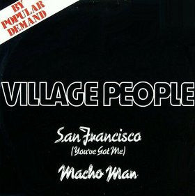 Village People : San Francisco (You've Got Me) / Macho Man (12")