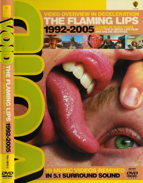 The Flaming Lips : VOID - Video Overview In Deceleration - The Flaming Lips 1992 - 2005 (DVD-V, Comp, Multichannel, NTSC)