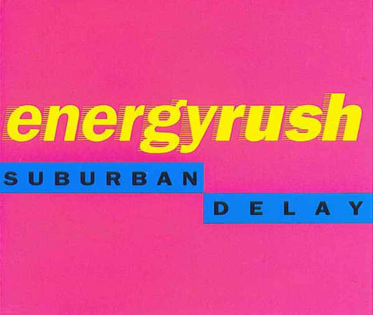 Suburban Delay : Energy Rush (CD, Single)