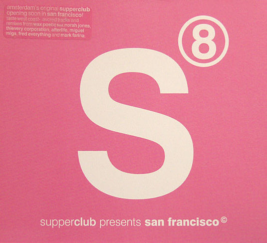 Various : Supperclub Presents San Francisco (2xCD, Comp, Mixed)