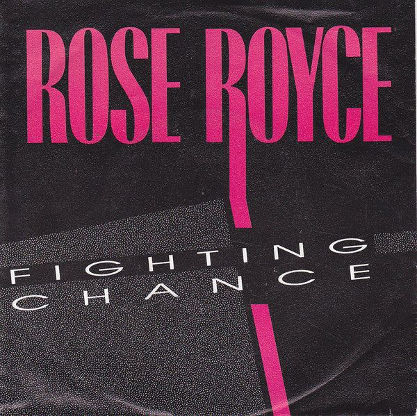 Rose Royce : Fighting Chance (7", Single)