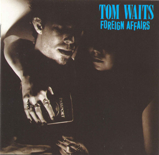 Tom Waits : Foreign Affairs (CD, Album, RE)