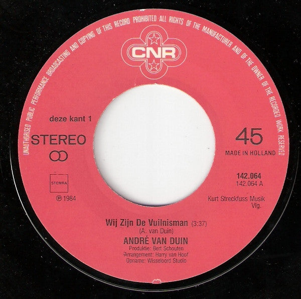 André van Duin : Wij Zijn De Vuilnisman / Hallo Hallee (7", Single)