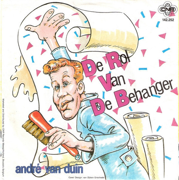 Ome Joop / André van Duin : Lied Voor Vrijgezellen / De Rol Van De Behanger (7", Single)