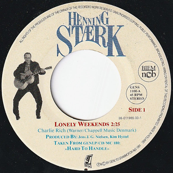 Henning Stærk : Lonely Weekends / Till Honky Gets Tonky (7", Single)