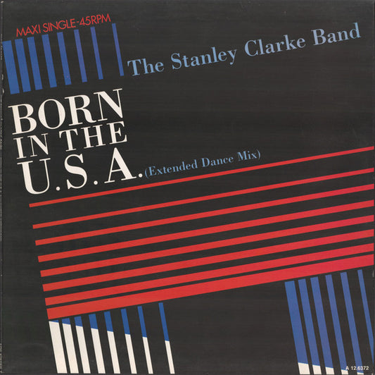 The Stanley Clarke Band : Born In The U.S.A. (12", Maxi)
