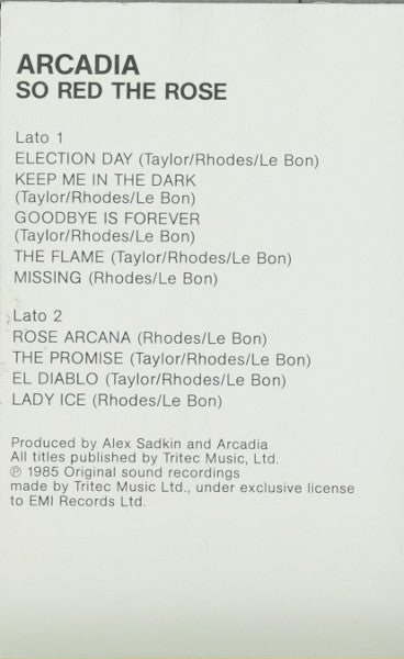 Arcadia (3) : So Red The Rose (Cass, Album, Dol)