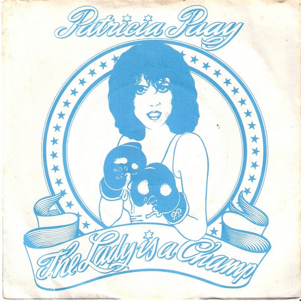 Patricia Paay : Livin' Without You (7", Single, Mul)