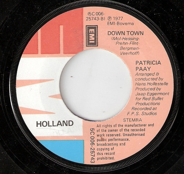 Patricia Paay : Livin' Without You (7", Single, Mul)