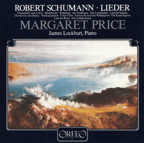 Robert Schumann - Margaret Price & James Lockhart : Lieder (CD, Album, RE)