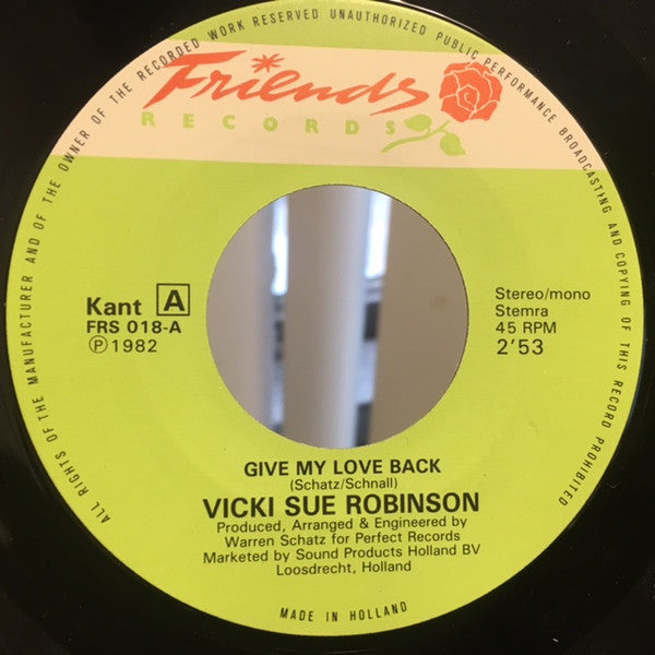Vicki Sue Robinson : Give My Love Back / I'm Here & I'm Hot (7", Single)