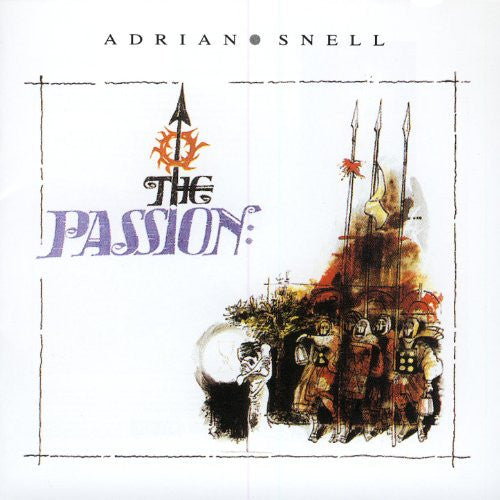 Adrian Snell With The Royal Philharmonic Orchestra : The Passion (CD, Album, RE)
