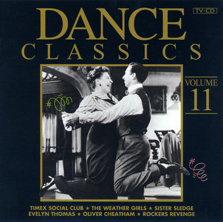 Various : Dance Classics Volume 11 & 12 (2xCD, Comp, RM, TMF)