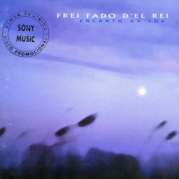 Frei Fado D'El Rei : Encanto da Lua (CD, Album)