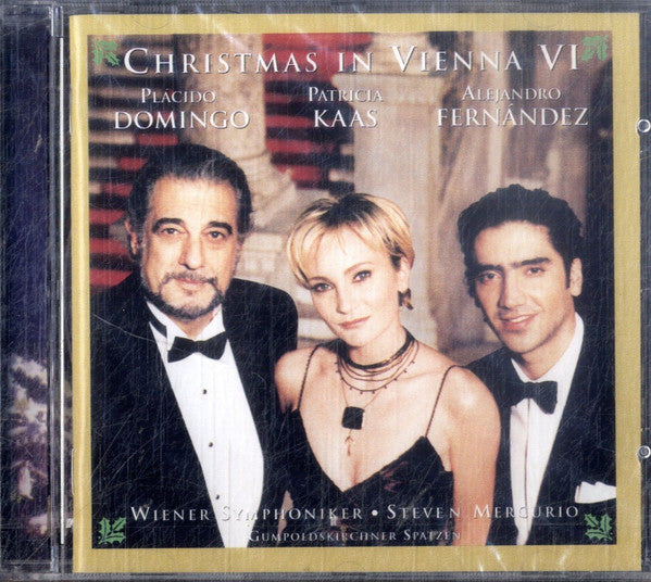 Placido Domingo, Patricia Kaas, Alejandro Fernández, Wiener Symphoniker, Steven Mercurio, Gumpoldskirchner Spatzen : Christmas In Vienna VI (CD, Album)