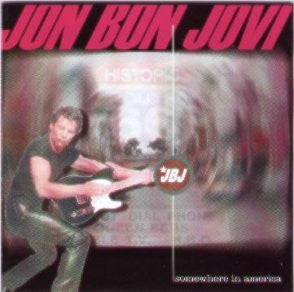Jon Bon Jovi : Somewhere In America (CD, Unofficial)