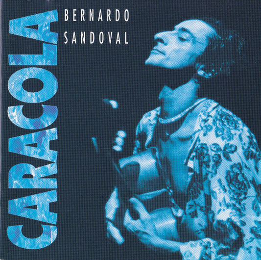 Bernardo Sandoval : Caracola (CD, Album)