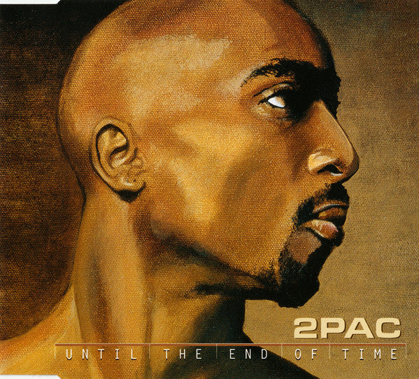 2Pac : Until The End Of Time (CD, Maxi, Enh)