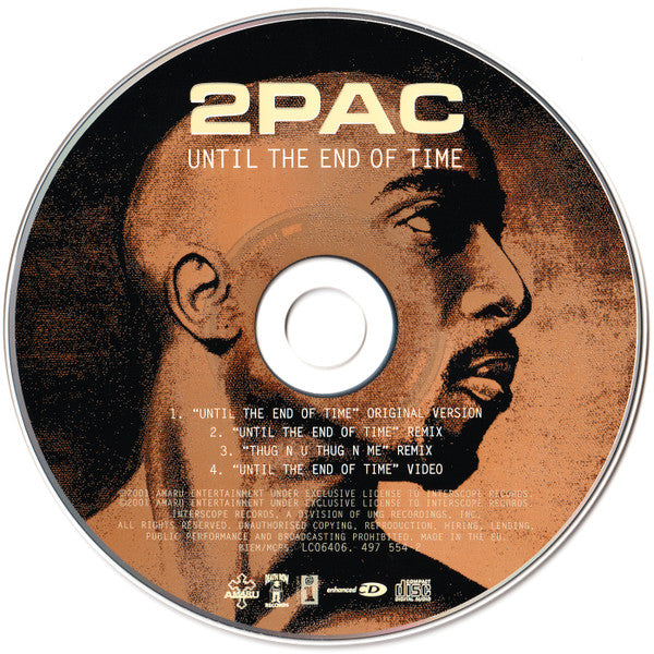 2Pac : Until The End Of Time (CD, Maxi, Enh)