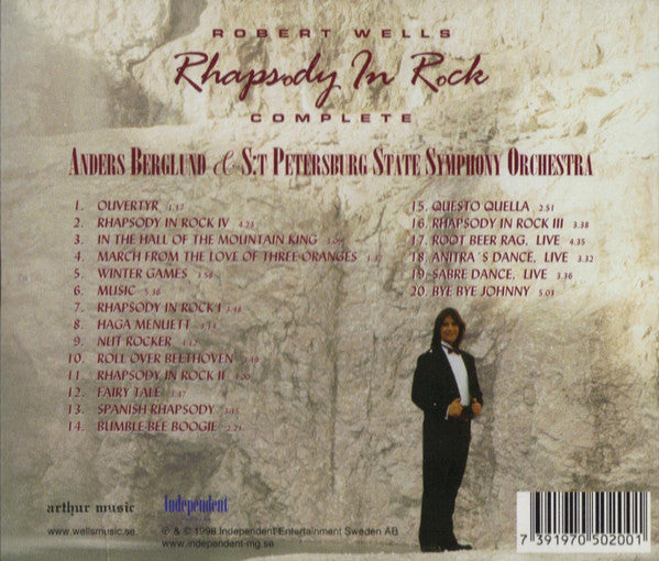 Robert Wells (3), Anders Berglund & Санкт-Петербургский Государственный Симфонический Оркестр : Rhapsody In Rock Complete (CD, Album, Comp)