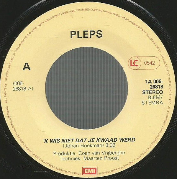 Pleps : 'k Wis Niet Dat Je Kwaad Werd (7", Single)