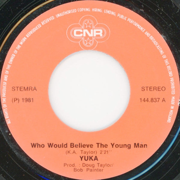 Yuka (15) : Who Would Believe The Young Man (7")