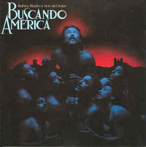 Ruben Blades Y Seis Del Solar : Buscando America (CD, Album)