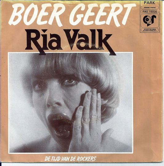 Ria Valk : Boer Geert (7", Single)