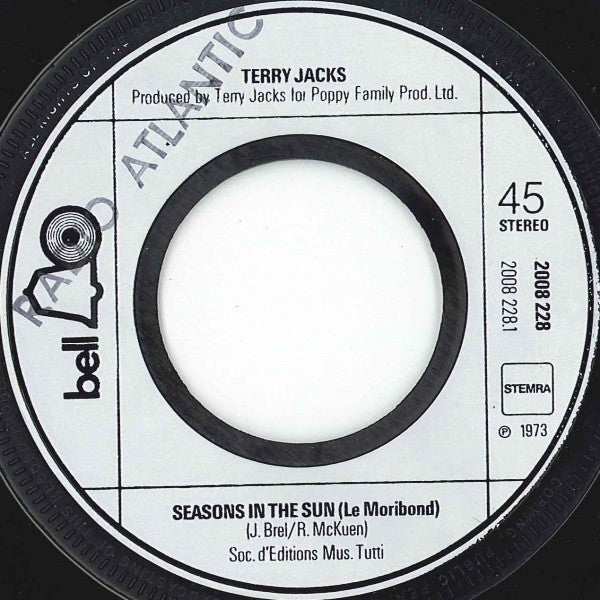 Terry Jacks : Seasons In The Sun (7", Single)