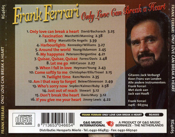 Frank Ferrari : Only Love Can Break A Heart (CD, Album)