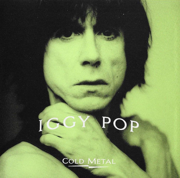 Iggy Pop : Cold Metal (CD, Single, Promo)