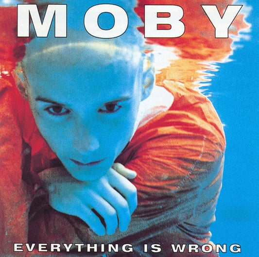 Moby : Everything Is Wrong (CD, Album)