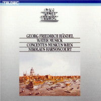 Georg Friedrich Händel – Concentus Musicus Wien, Nikolaus Harnoncourt : Water Musick (CD, Album)