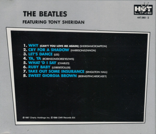 The Beatles Featuring Tony Sheridan : The Beatles Featuring Tony Sheridan (CD, Comp, Mono, Unofficial)