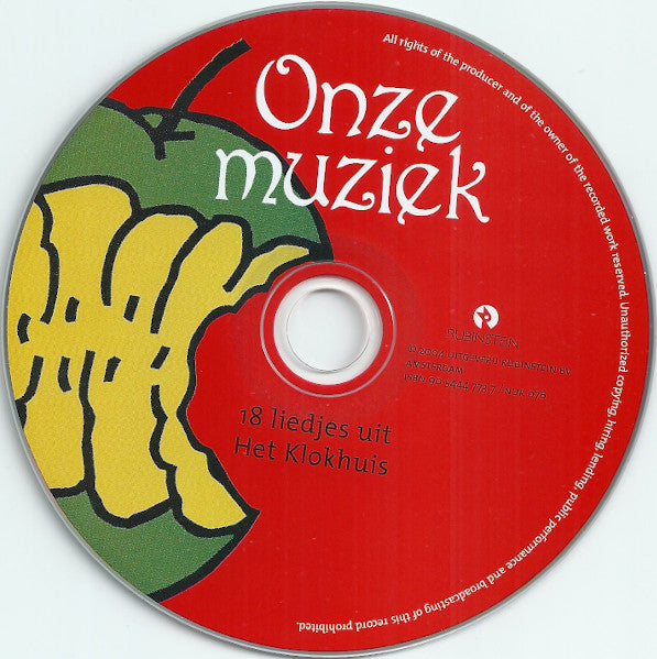 "Het Klokhuis" Cast : Onze Muziek (18 Liedjes Uit Het Klokhuis) (CD, Dig)
