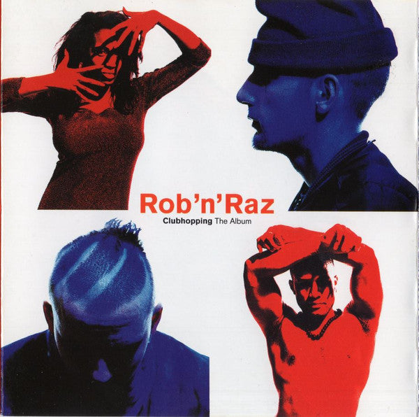 Rob 'N' Raz : Clubhopping (The Album) (CD, Album)