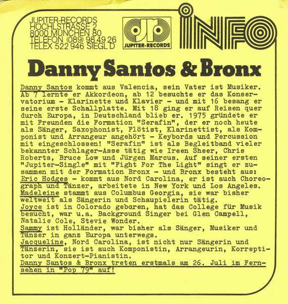 Danny Santos & Bronx : Fight For The Light (7", Single)