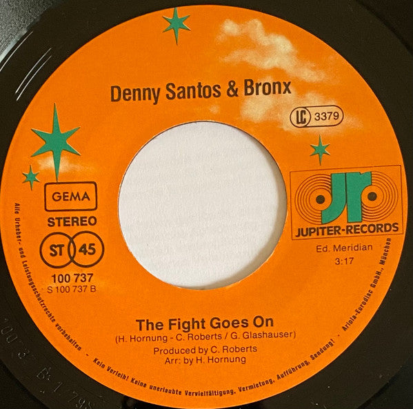 Danny Santos & Bronx : Fight For The Light (7", Single)