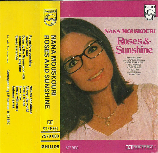 Nana Mouskouri : Roses & Sunshine (Cass)