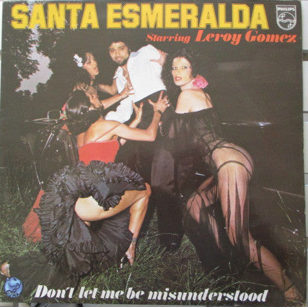 Santa Esmeralda Starring Leroy Gomez : Don't Let Me Be Misunderstood (LP, Album, RE)