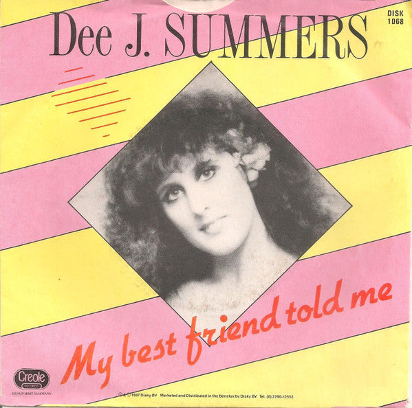 Dee J. Summers : My Best Friend Told Me (7", Single)