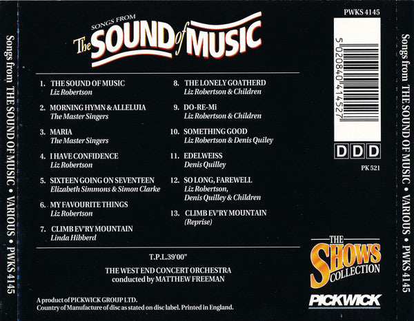 The West End Orchestra Conducted By  Matthew Freeman (3) - Starring: Denis Quilley, Liz Robertson, Linda Hibberd - Also Featuring The Master Singers : The Songs From The Sound Of Music (CD, Album)